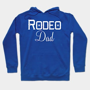 Rodeo Dad Hoodie